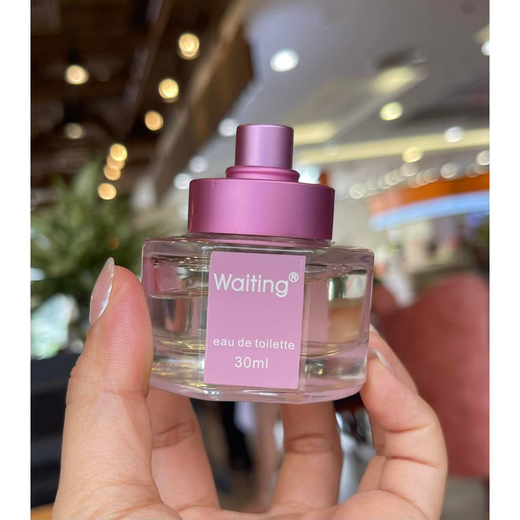 Nước Hoa Nữ Đợi Chờ Lưu Hương Thơm Lâu Dịu Nhẹ WAITNG EAU DE TOILETTE 30ML