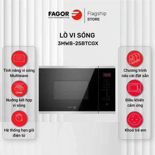 Lò vi sóng X-Class FAGOR 3MWB-25BTCGX