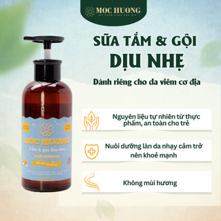 Sữa tắm & gội Dịu nhẹ Mộc Hương dành cho trẻ viêm da cơ địa, viêm mũi dị ứng 420ml