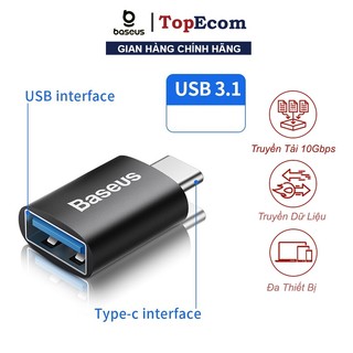 Đầu Chuyển Đổi OTG USB 3.1 Baseus Từ Type-C Ra USB/ USB Ra Type-C Cho Macbook Xiaomi Samsung 10Gbps - TopEcom