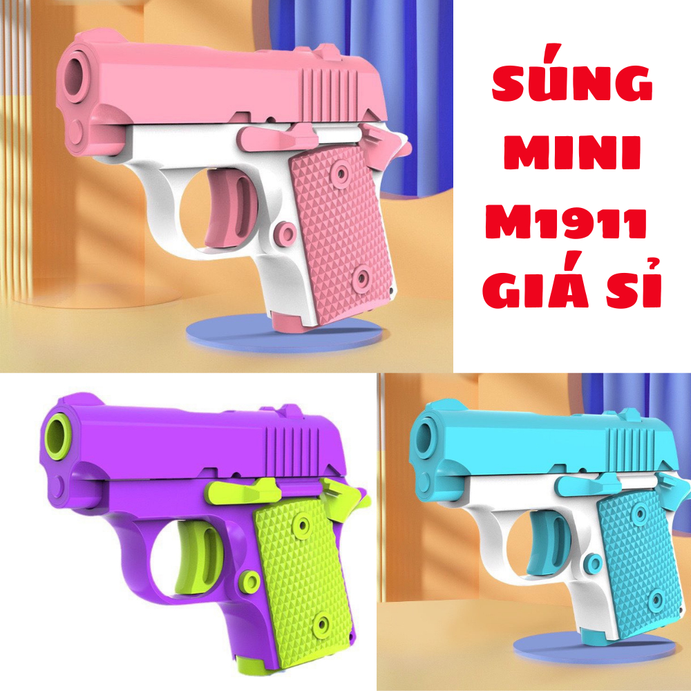 BÁN SỈ ĐỒ CHƠI SÚNG MINI 1911 - SÚNG NHỰA ĐỒ CHƠI IN 3D KHÔNG G Y HẠI TẠO CẢM GIÁC VUI VẺ CHO MỌI NGƯỜI MẪU MỚI  2023