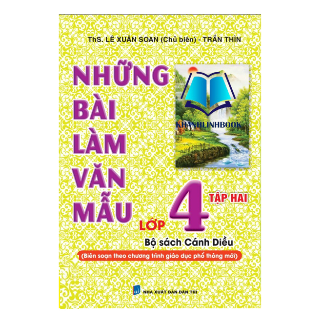 Sách - Những Bài Làm Văn Mẫu Lớp 4 - Tập 2 Biên soạn theo chương trình GDPT mới - Cánh Diều
