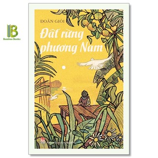 Sách - đất rừng phương nam - bìa cứng - đoàn giỏi