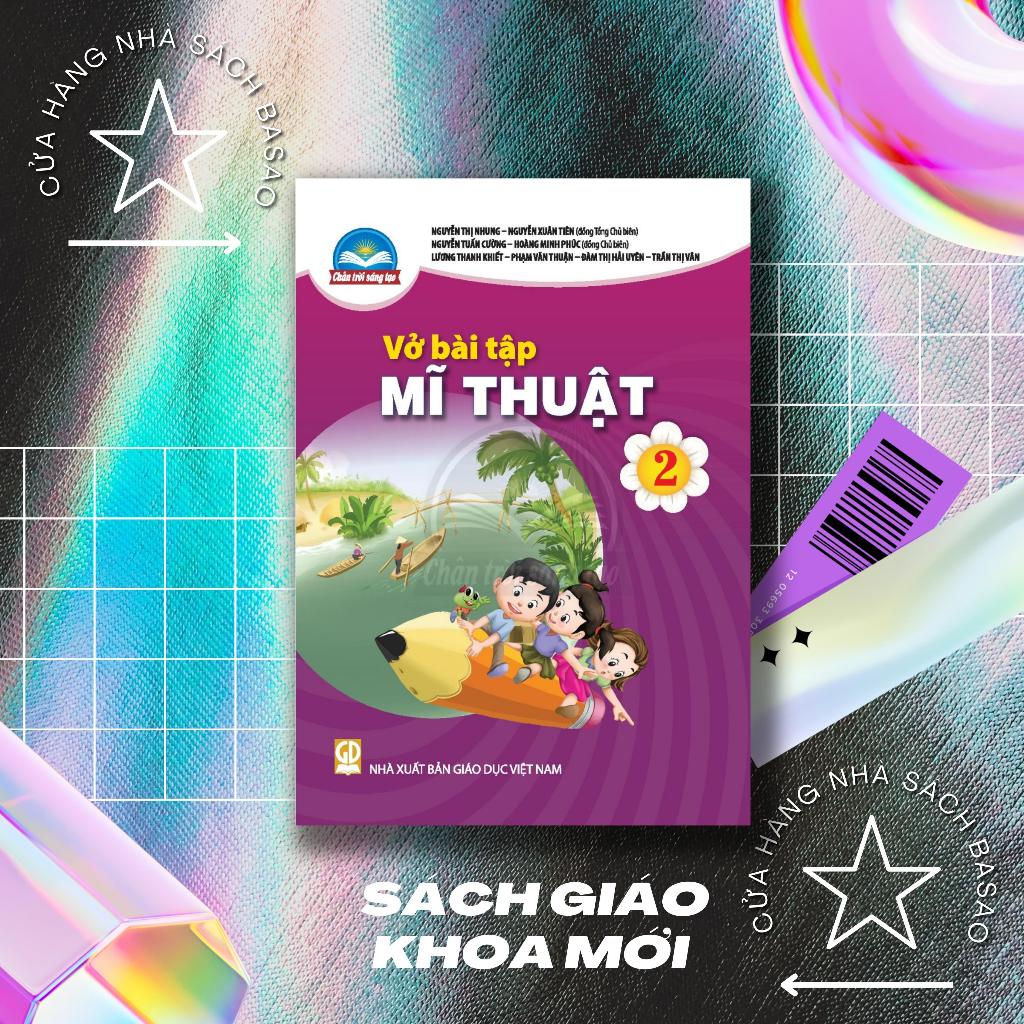 B.T – V.ở – bài tập – Mĩ thuật – Lớp 2 – C.hân trời – Sáng tạo – B.T