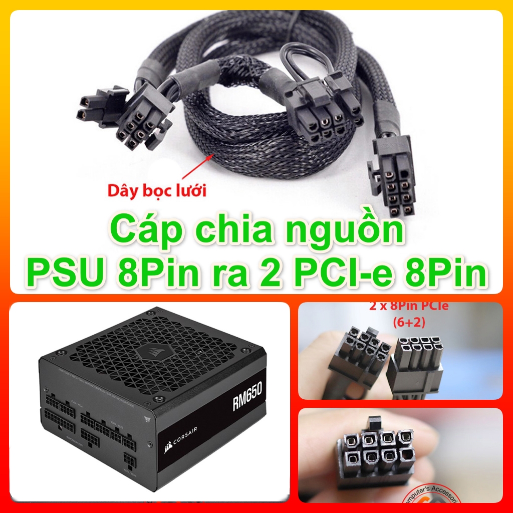 Dây cáp nguồn 8Pin PSU Modular sang 2 8Pin PCI-e 6+2Pin cấp nguồn cho Card VGA màn hình Gaming card đồ họa. Dây bọc lưới