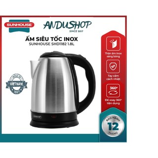 Ấm siêu tốc inox sunhouse shd1182 1.8l , bình đun siêu tốc , bảo hành toàn quốc 12 tháng