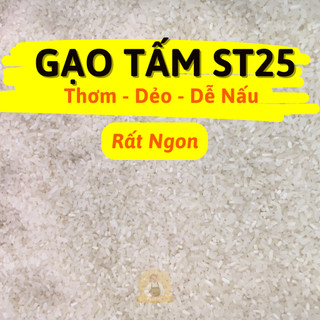 Gạo tấm thơm st25 - mềm cơm tơi hạt