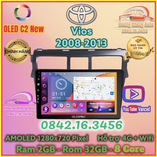 Màn hình Android OLED C2 New theo xe Vios 2008 - 2013, 9 inch Kèm dưỡng và jack nguồn zin theo xe