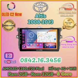 Màn hình Android OLED C2 New theo xe Altis 2008 - 2013, 9 inch Kèm dưỡng và jack nguồn zin theo xe