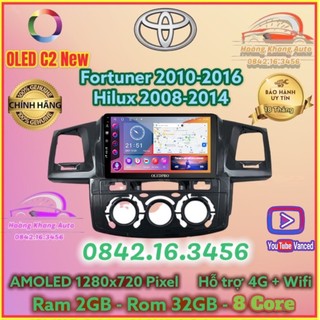 Màn hình Android OLED C2 New Theo Xe Fortuner 2010 - 2016 + Hilux 2008 - 2014  kèm dưỡng 9 inch điều hoà cơ kèm jack zin