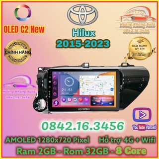 Màn hình Android OLED C2 New Theo Xe Hilux 2015 - 2023, 10 inch kèm dưỡng và jack zin theo xe