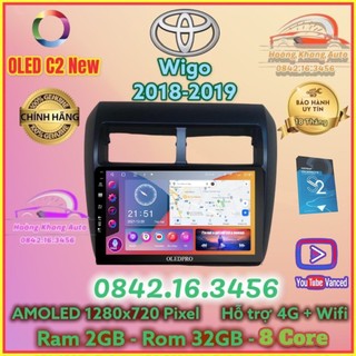 Màn hình Android OLED C2 New theo xe Wigo 2018 - 2019, 9 inch Kèm dưỡng và jack nguồn zin