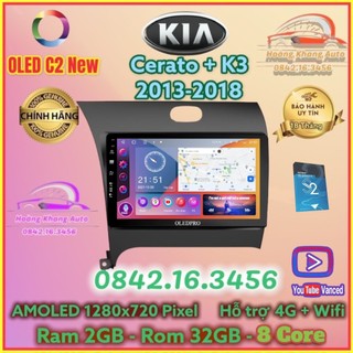 Màn hình android OLED C2 New theo xe K3 + Cerato 2013 - 2018, kèm dưỡng và jack nguồn zin theo xe