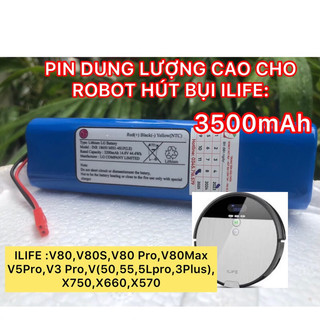 Pin chính hãng lg 3500mah nâng cấp cho robot hút bụi ilife x570,v80,v8s,v5s pro,x750,v3s,...