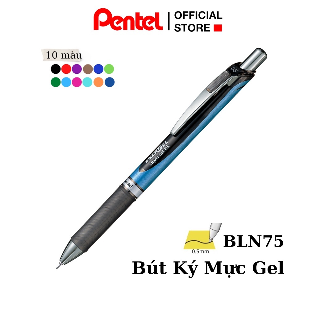 Bút Gel Pentel Energel BLN75 Nét 0.5mm | Nhiều Màu Mực | Đầu Bấm Tiện Lợi | Mực Nhanh Khô Không Lem | Có Thể Thay Ruột