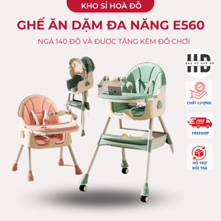Ghế ăn dặm đa năng E560 ngả nằm 140 độ cho bé yêu (tặng kèm khung đồ chơi)