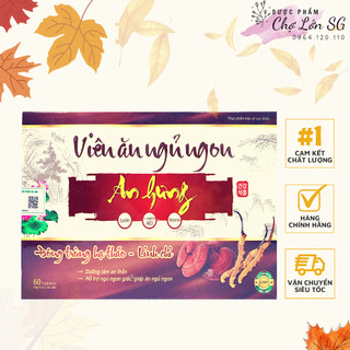 Viên ăn ngủ ngon an hưng đông trùng hạ thảo, linh chi dưỡng tâm an thần - Hộp 60 viên