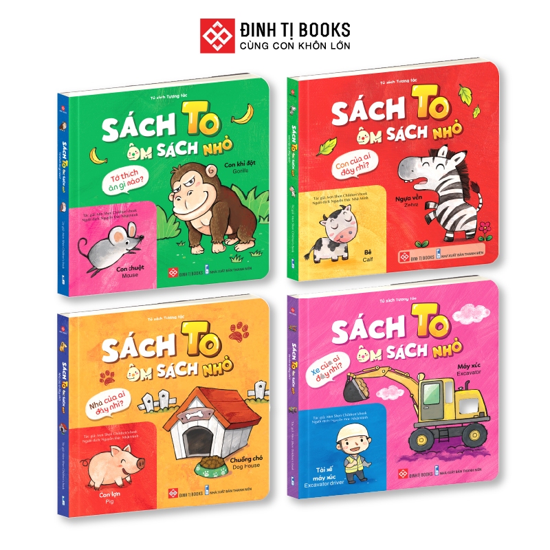 Sách to ôm sách nhỏ - Phiên bản sách màu - Tương tác và song ngữ cho trẻ 0 - 6 tuổi - Đinh Tị Books