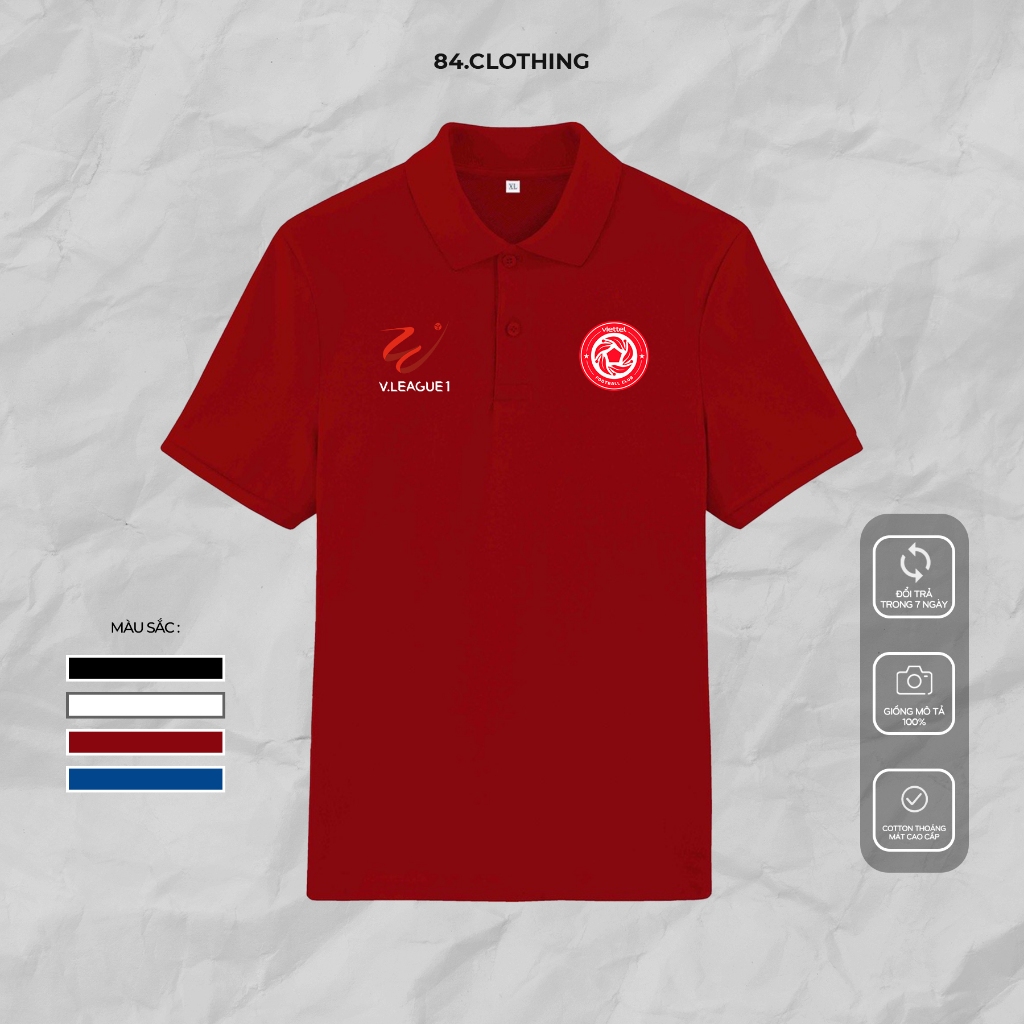 Áo polo VIETTEL / V.LEAGUE chất liệu cao cấp siêu mát mềm mịn co dãn 84.CLOTHING