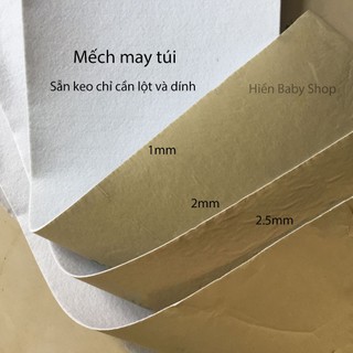 Mếch may túi sẵn keo chỉ cần lột và dán.