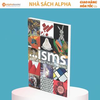 Sách - isms: hiểu về nghệ thuật hiện đại