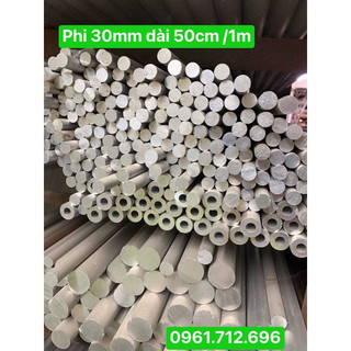 Nhôm cây tròn đặc phi 30mm dài 50 cm -1m