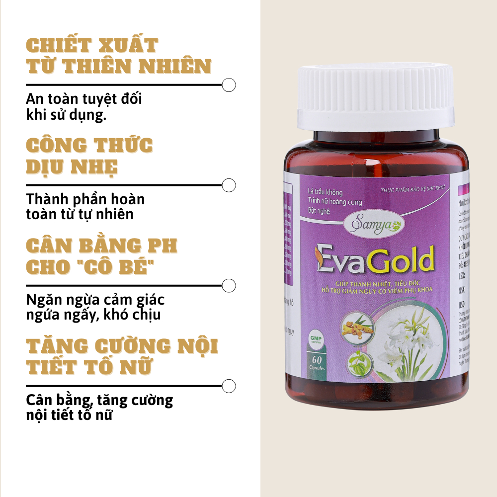 Viên uống phụ khoa Samya Eva Gold men vi sinh vùng kín giảm khí hư ngứa rát cân bằng nội tiết tố 60 viên