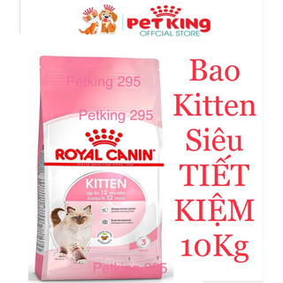 Thức Ăn Hạt Royal Canin KITTEN 10KG