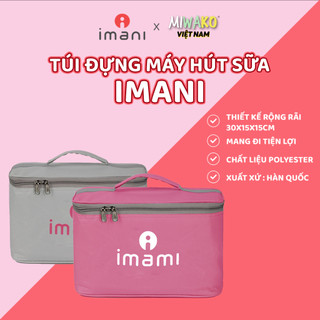 Túi đựng máy hút sữa IMANI túi đựng phụ kiện - Miwako Việt Nam