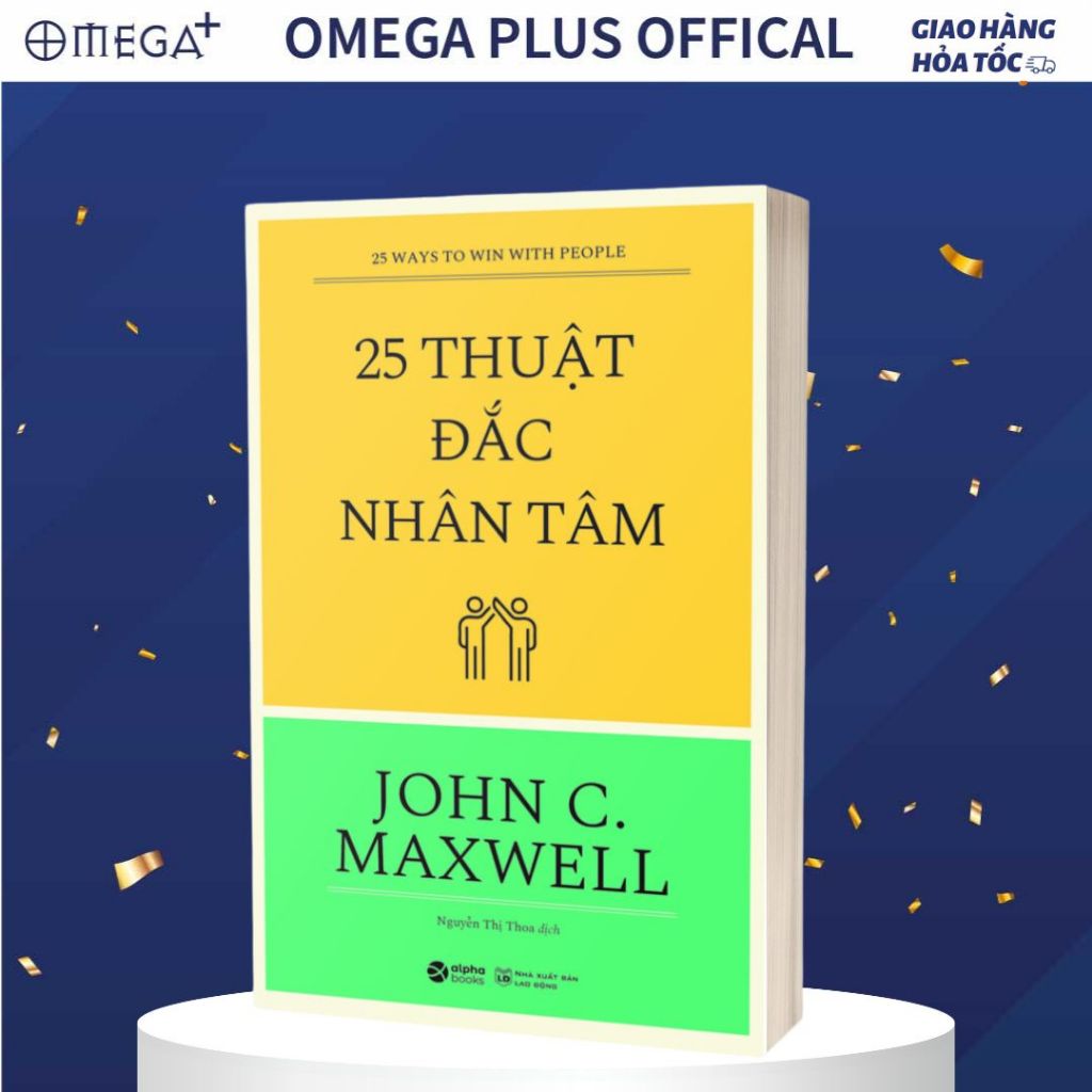 Sách - 25 Thuật Đắc Nhân Tâm (Alpha Books)