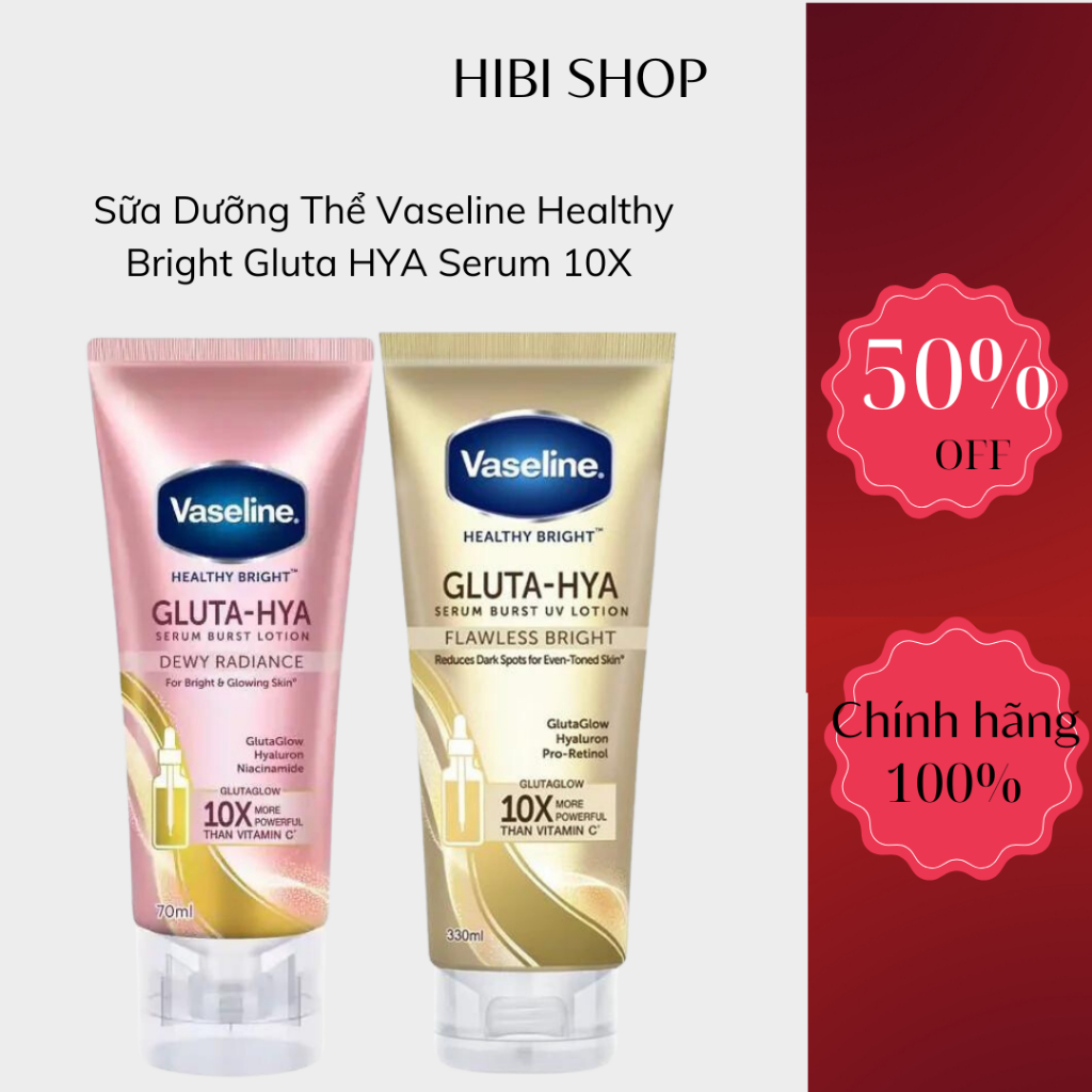 (CHÍNH HÃNG) Sữa Dưỡng Thể Vaseline Healthy Bright Gluta HYA Serum 10X ban ngày và ban đêm