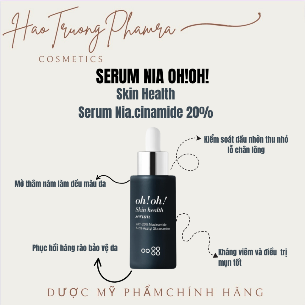 Tinh Chất Dưỡng Trắng Da Giảm Thâm Nám oh!oh! Skin Health Serum With 20% Niacinamide & Acetyl Glucosamine