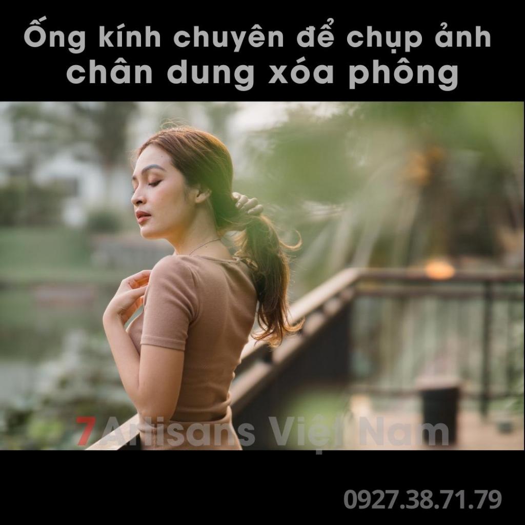 Ống kính 7Artisans 50mm F0.95 - Lens chân dung xoá phông mù mịt : Fujifilm, Sony, Canon EOS M, Canon R, Nikon Z và M4/3