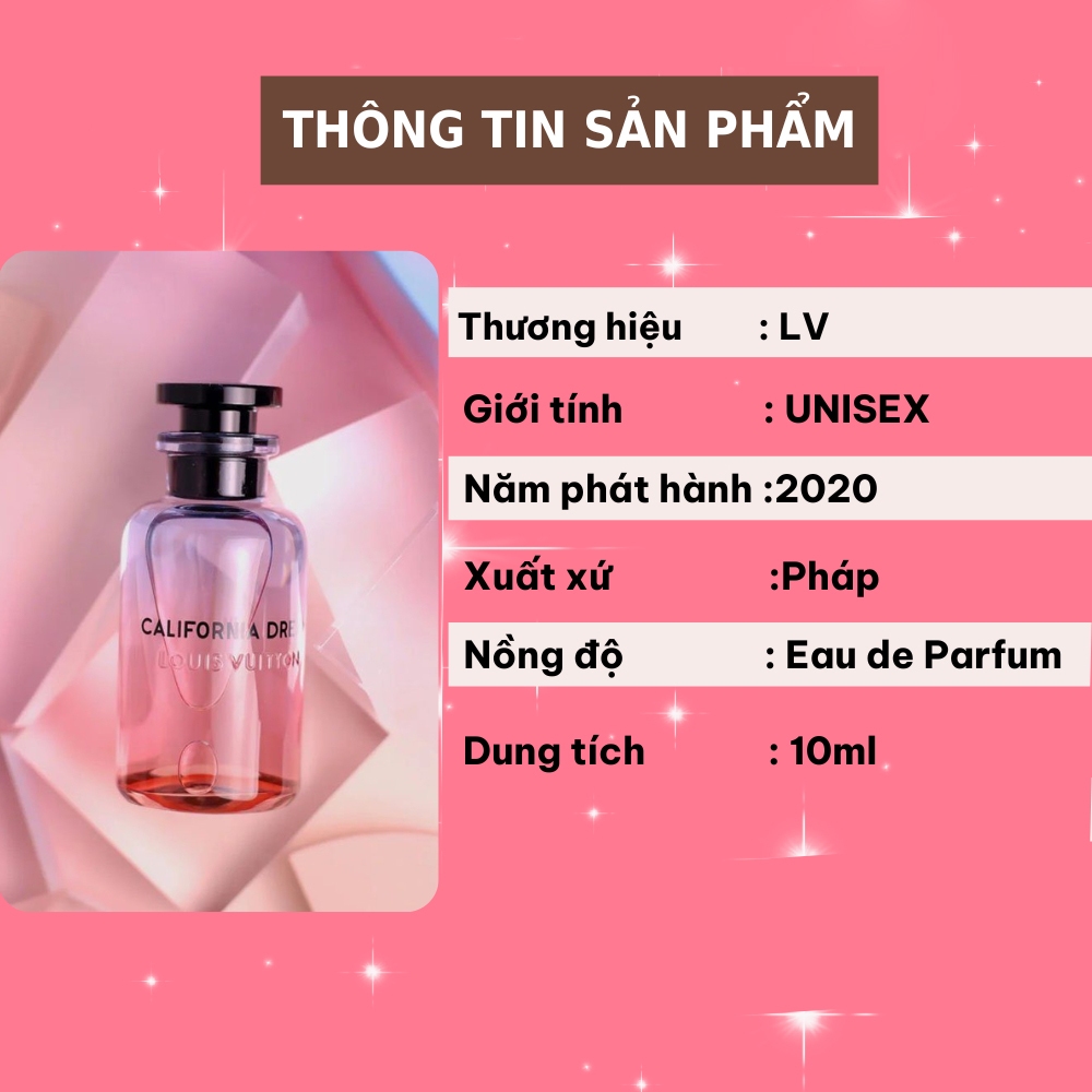 Nước hoa nam nữ LV Califonia Dream, Mùi Hương Nhẹ Nhàng, Ấm Áp chiết 10ml - Asoka shop