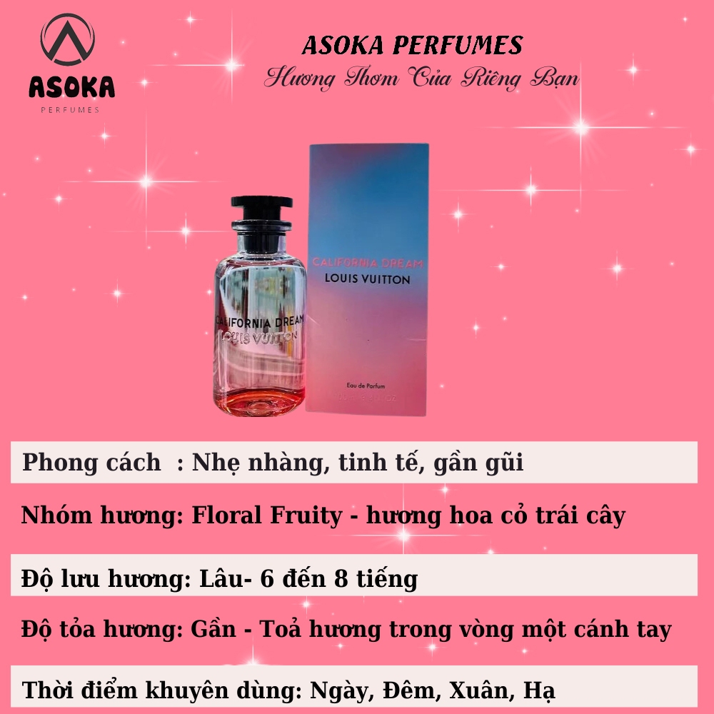 Nước hoa nam nữ LV Califonia Dream, Mùi Hương Nhẹ Nhàng, Ấm Áp chiết 10ml - Asoka shop