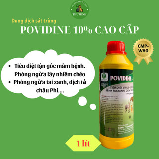 Dung dịch sát trùng chuồng trại povidine 10 % cao cấp chai 1 lít