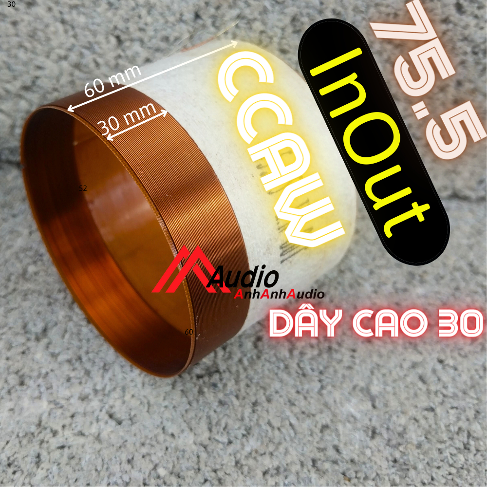 Coil loa In Out lớp trong lớp ngoài 75 75.5 đến 77