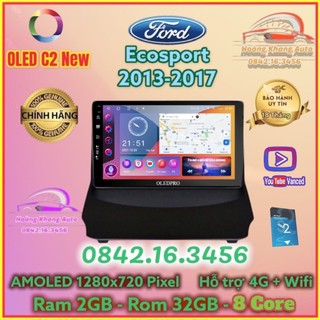 Màn hình Android OLED C2 New Theo Xe FORD ECOSPORT 2013 - 2017, 9 inch kèm dưỡng + canbus và jack nguồn zin