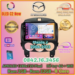Màn hình Android OLED C2 New Theo Xe Mazda 2 2006 - 2013, 9 inch kèm dưỡng và jack nguồn zin