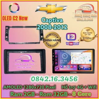 Màn hình Android OLED C2 New Theo Xe CAPTIVA 2008 - 2012, 9 inch Kèm dưỡng và jack zin