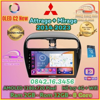 Màn hình Android OLED C2 New Theo Xe Mirage + Attrage 2014 - 2024, 9 inch kèm dưỡng và jack zin theo xe