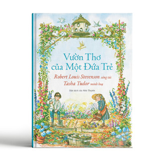 Sách - vườn thơ của một đứa trẻ - tác phẩm kinh điển vượt thời gian