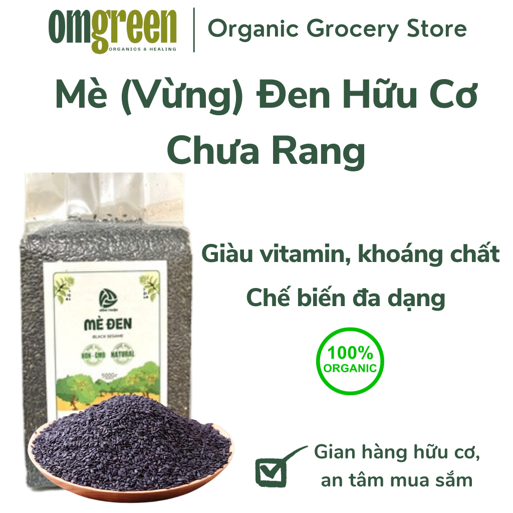 Mè Đen (Vừng đen) Hữu Cơ Chưa Rang Thuần Chủng Cao Cấp 200g, 425g - OMGREEN ORGANICS