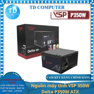 Nguồn máy tính vsp 350w delta p350w atx có 8pin vga - hàng chính hãng vsp phân phối