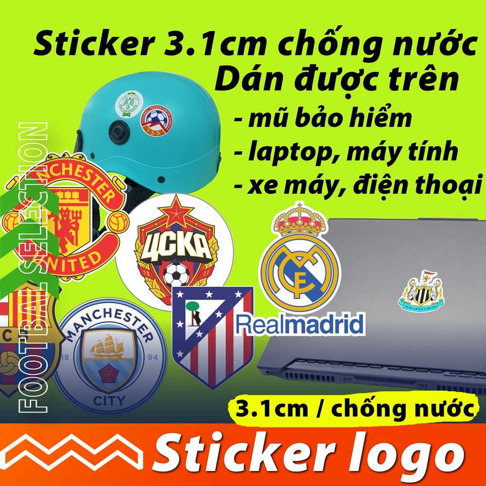 Tem Sticker chống nước hình dán logo Real Madrid đội bóng đội tuyển dán laptop, mũ bh, ô tô, máy tính, điện thoại
