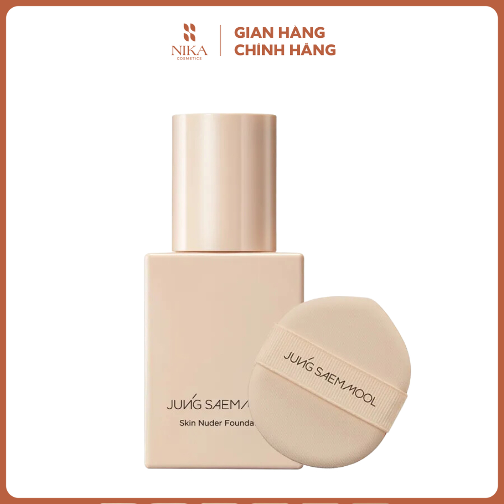 Kem Nền Jung Saem Mool Skin Nuder Foundation 30ml [Nika Cosmetics]
