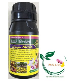 Ami green stronger thrive - phân bón sinh học - #055a# 100ml