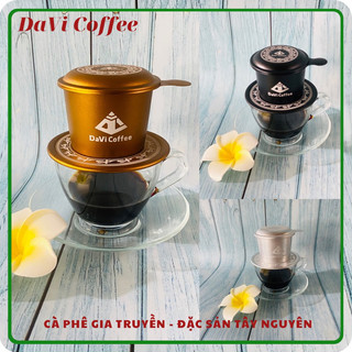Davi coffee phin cà phê cao cấp, phin pha cà phê thương hiệu davi coffee, phin pha cà phê ngon, phin nhôm, phin inox