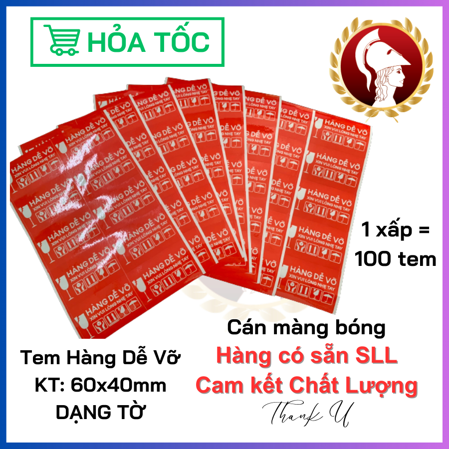 TEM NHÃN HÀNG DỄ VỠ 100 TEM - KÍCH THƯỚC 60x40mm, 100x75mm