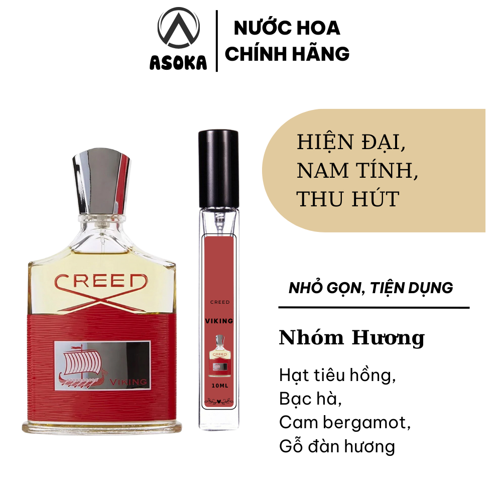 Nước hoa nam Creed Viking, Mùi Hương Nam Tính Mạnh Mẽ Quyền Lực chiết 10ml - Asoka Shop